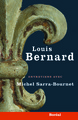 Louis Bernard. Entretiens (9782764623756-front-cover)