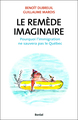 Le Remède imaginaire (9782764620946-front-cover)