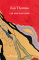 La Voix fugitives (9782764629062-front-cover)