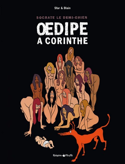 Socrate le demi-chien - Tome 3 - Oedipus-Rex (9782205057171-front-cover)