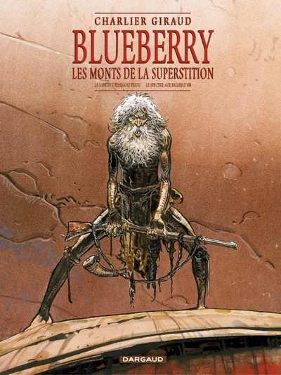 Blueberry - Intégrales - Tome 0 - Les Monts de la superstition (9782205054705-front-cover)