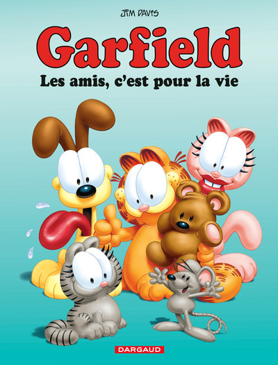 Garfield - Les Amis, c'est pour la vie (9782205071450-front-cover)