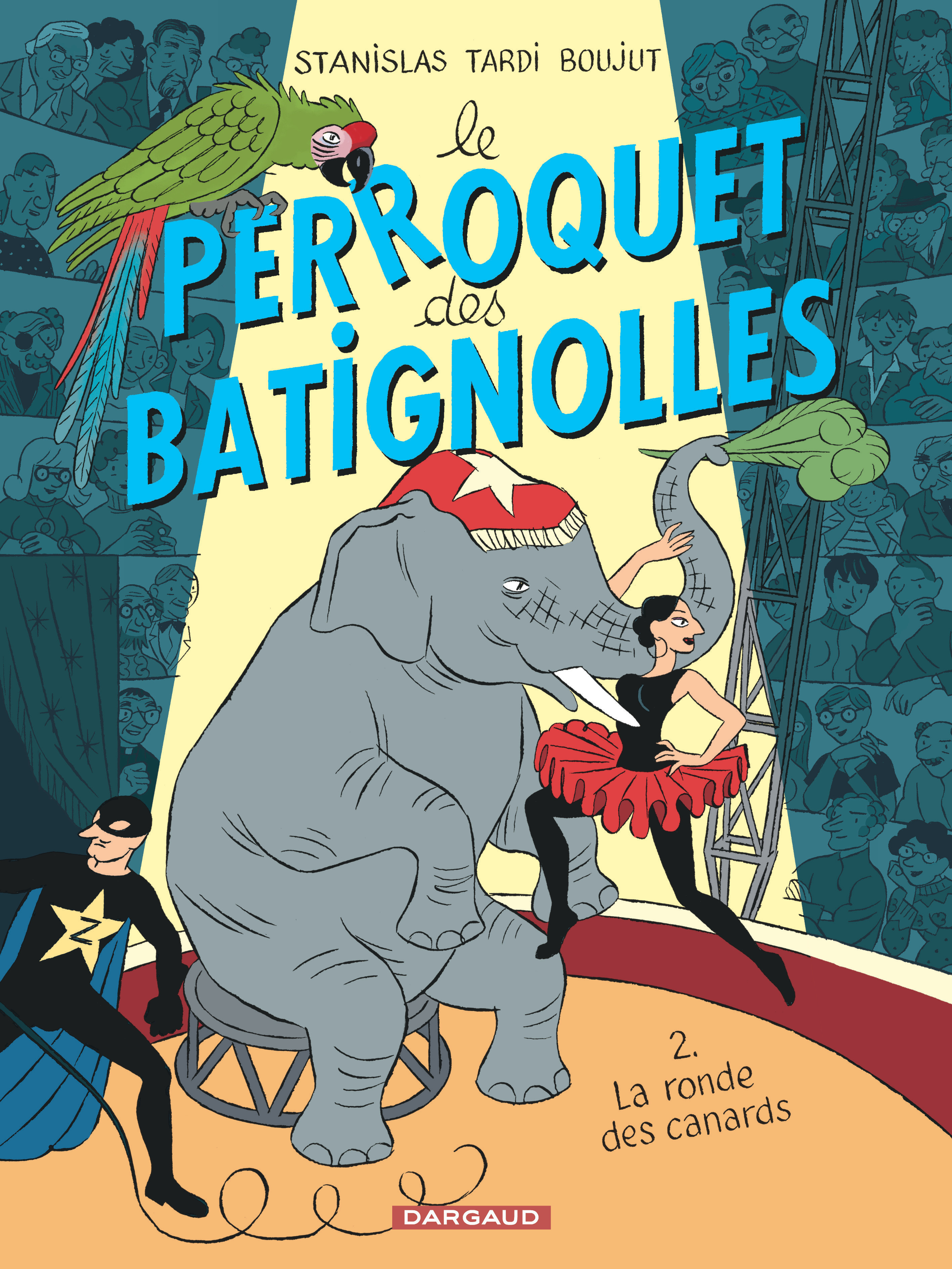 Le Perroquet des Batignolles - Tome 2 - La Ronde des canards (9782205067880-front-cover)