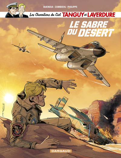 Les Chevaliers du ciel Tanguy et Laverdure - Tome 7 - Le Sabre du désert (9782205078138-front-cover)