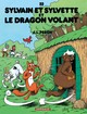 Sylvain et Sylvette - Tome 33 - Le Dragon volant (9782205052862-front-cover)