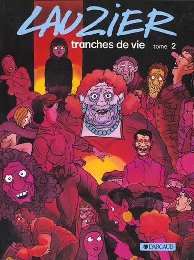 Tranches de vie - Tome 2 - Tranches de vie - tome 2 (9782205009873-front-cover)