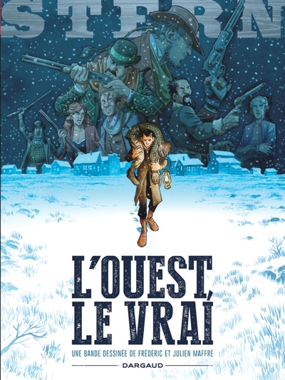 Stern - Tome 3 - L'Ouest, le vrai (9782205079265-front-cover)