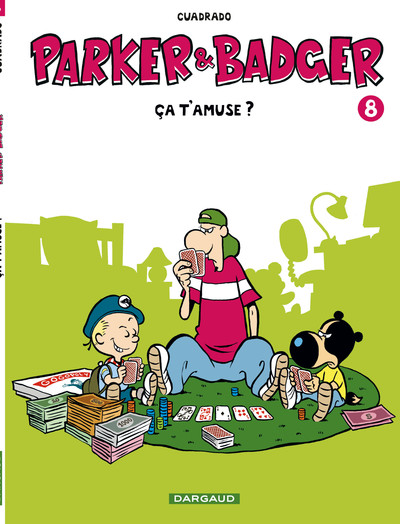 Parker & Badger - Tome 8 - Ça t'amuse ? (9782205067149-front-cover)