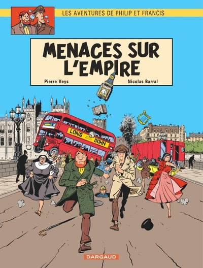 Les Aventures de Philip et Francis - Tome 1 - Menaces sur l'Empire (9782205054576-front-cover)