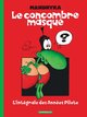 Le Concombre masqué - Intégrale - Tome 0 - L'Intégrale des années Pilote (9782205071030-front-cover)