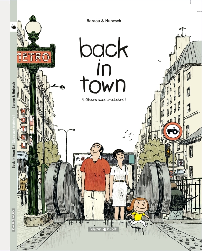 Back in Town  - Tome 1 - Gloire aux trottoirs (9782205062649-front-cover)