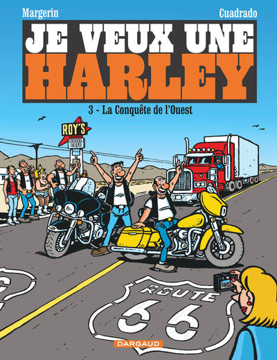 Je veux une Harley - La Conquête de l'Ouest (9782205072808-front-cover)