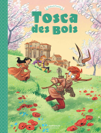 Tosca des Bois - Tome 3 - Tosca des Bois - tome 3 (9782205079296-front-cover)