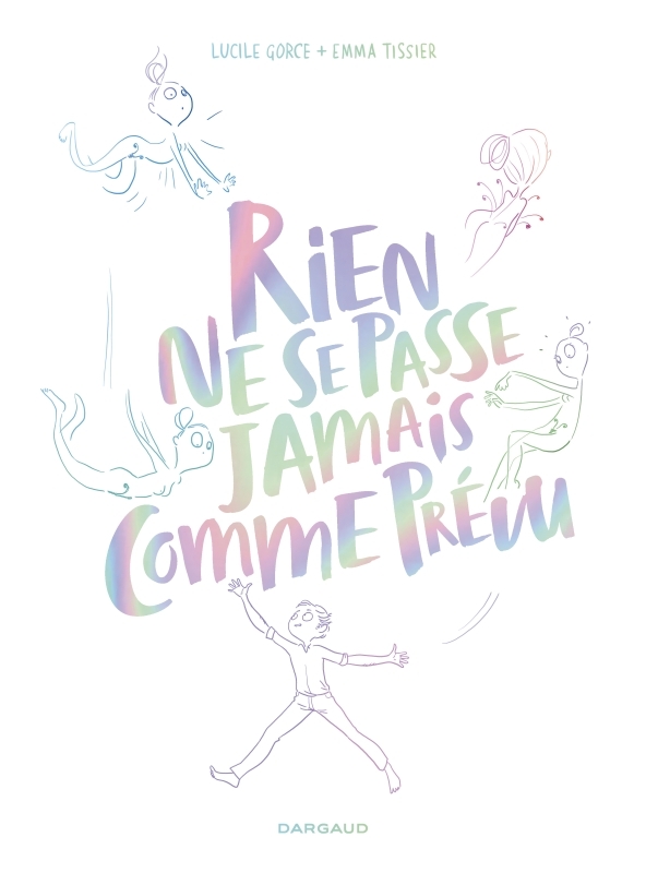 Rien ne se passe jamais comme prévu - Tome 0 - Rien ne se passe jamais comme prévu (9782205077674-front-cover)