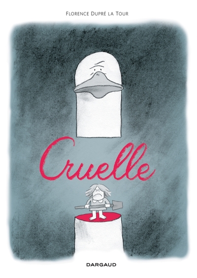 Cruelle - Tome 0 - Cruelle (9782205073348-front-cover)