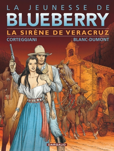 La Jeunesse de Blueberry - Tome 15 - La Sirène de Vera Cruz (9782205055269-front-cover)
