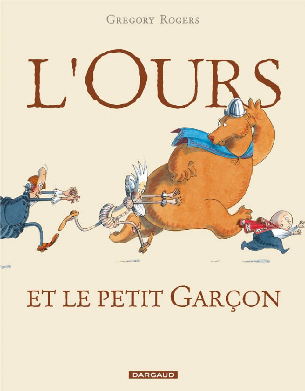 L'Ours et le petit garçon - Tome 1 - L'Ours et le petit garçon (9782205059434-front-cover)