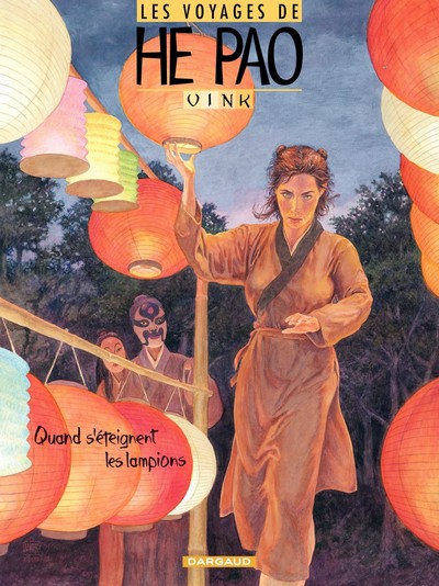 Les Voyages d'He Pao - Tome 3 - Quand s'eteignent les lampions (9782205057027-front-cover)