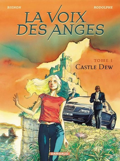 La Voix des anges - Tome 1 - Castle Dew (9782205050967-front-cover)