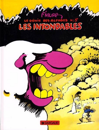 Le Génie des Alpages - Tome 5 - Les Intondables (9782205015966-front-cover)