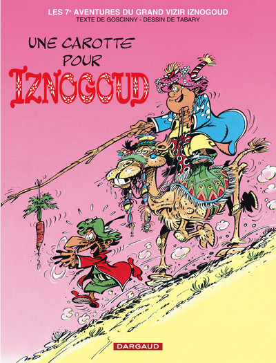 Iznogoud - Tome 7 - Une carotte pour Iznogoud (9782205040616-front-cover)