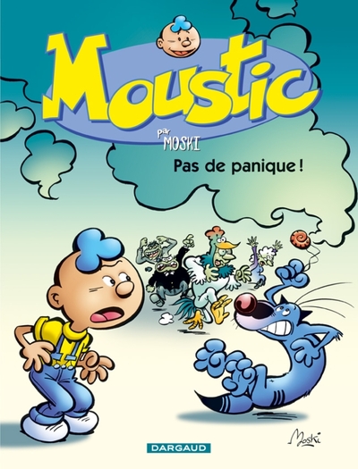 Moustic - Tome 6 - Pas de Panique ! (9782205056532-front-cover)
