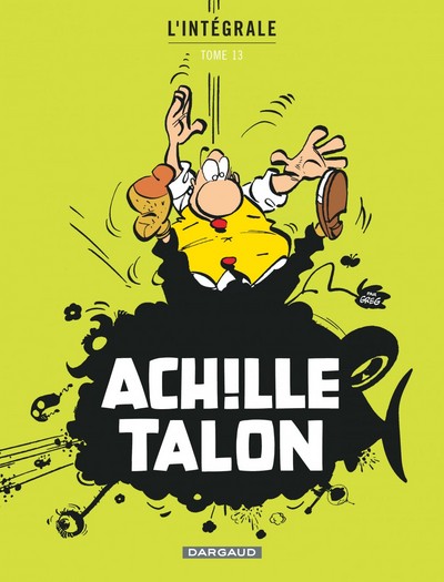 Achille Talon - Intégrales - Tome 13 - Mon Oeuvre à moi - tome 13 (9782205063189-front-cover)