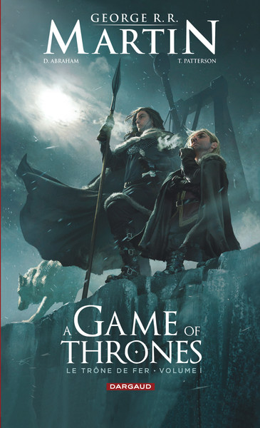 A Game of Thrones - Le Trône de fer - Tome 1 (9782205071139-front-cover)