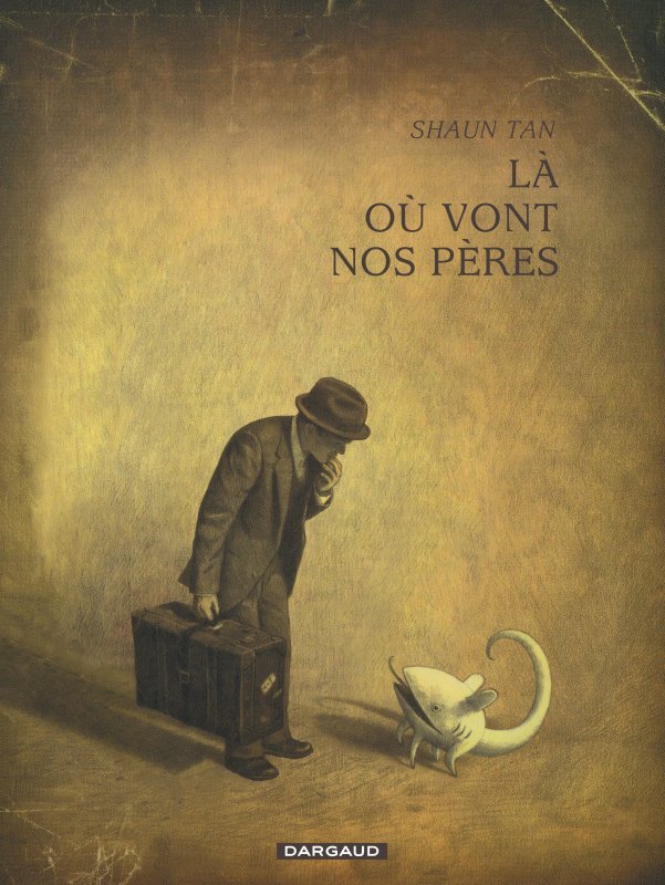 Là où vont nos pères  - Tome 0 - Là où vont nos pères (9782205059700-front-cover)