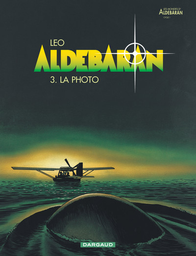 Aldebaran - Tome 3 - La Photo (9782205049695-front-cover)