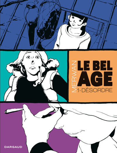 Le Bel Âge - Tome 1 - Désordre (9782205068238-front-cover)