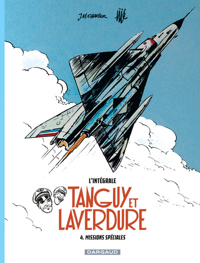 Les aventures de Tanguy et Laverdure - Intégrales - Tome 4 - Missions spéciales (9782205074260-front-cover)