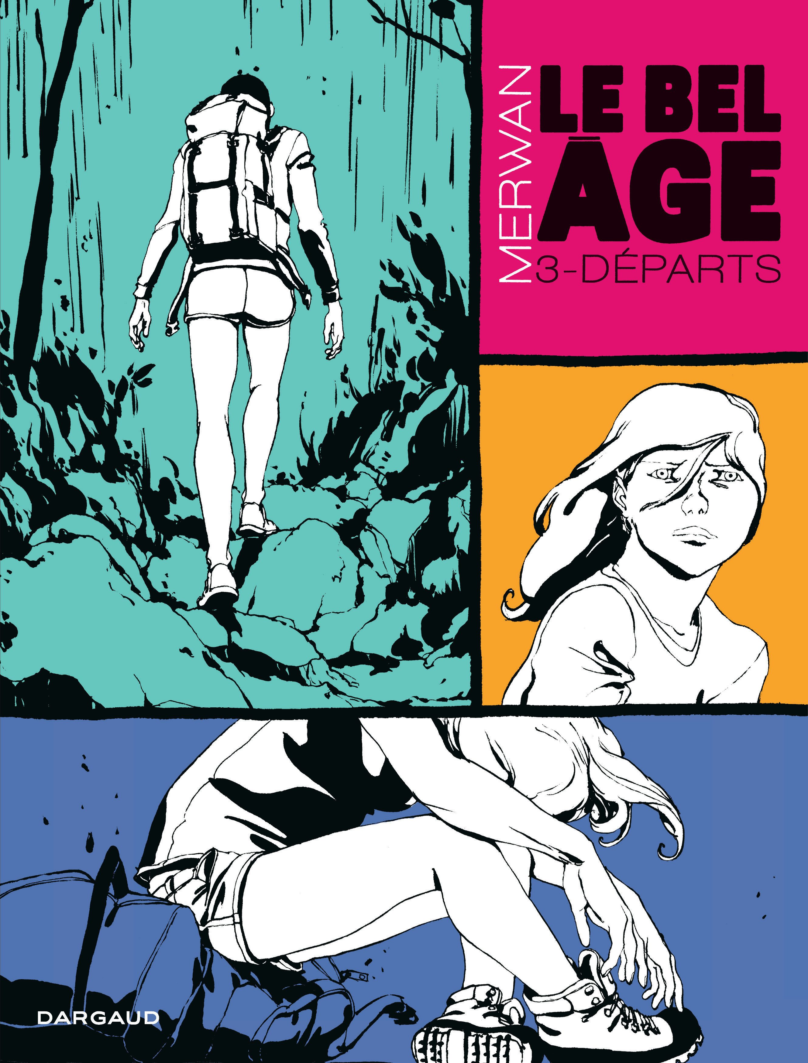 Le Bel Âge - Tome 3 - Départs (9782205071467-front-cover)