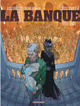 La Banque - Tome 2 - 1815-1848 - Première Génération - Le Milliard des émigrés (9782205071733-front-cover)