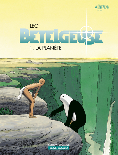 Bételgeuse - Tome 0 - La Planète (OP LEO) (9782205087185-front-cover)