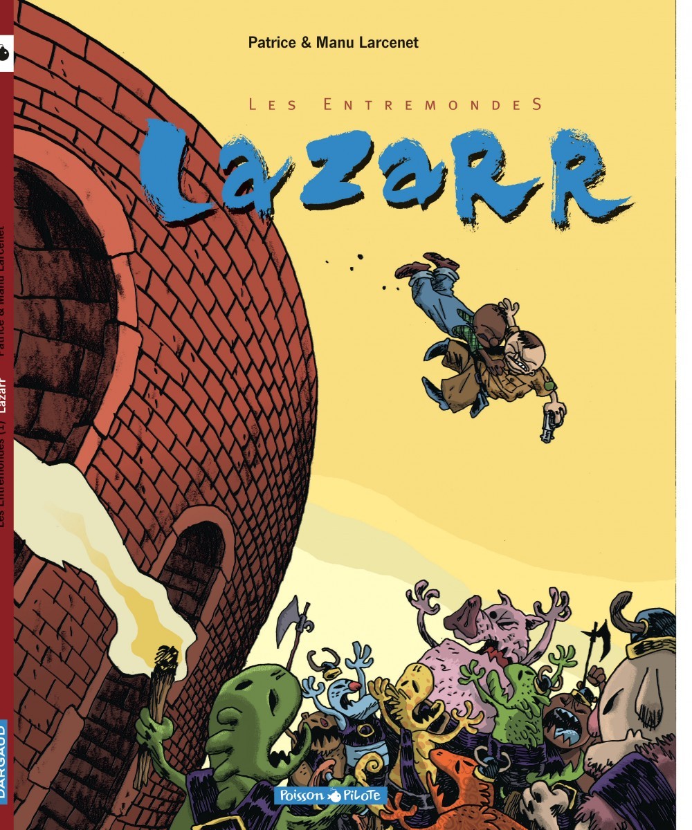 Les Entremondes - Tome 1 - Lazarr (9782205049824-front-cover)