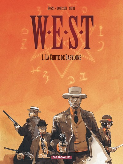 W.E.S.T. - Tome 1 - La Chute de Babylone (9782205050691-front-cover)