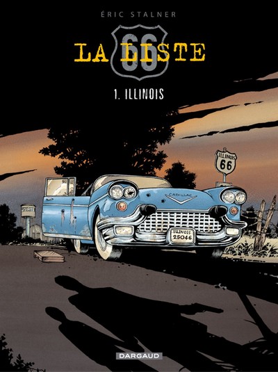 La Liste 66 - Tome 1 - Illinois (9782205058628-front-cover)