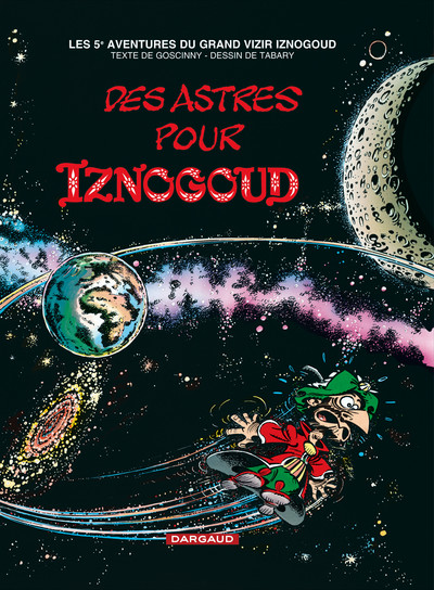 Iznogoud - Tome 5 - Des astres pour Iznogoud (9782205040593-front-cover)