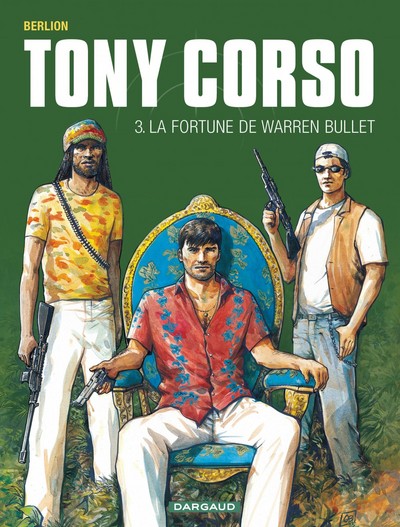 Tony Corso - Tome 3 - La Fortune de Warren Bullet (9782205057973-front-cover)