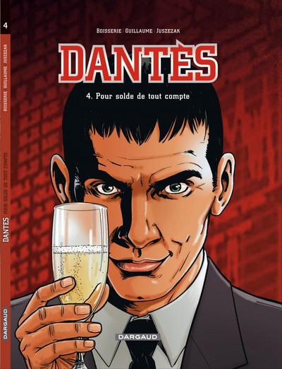 Dantès  - Tome 4 - Pour solde de tout compte (9782205063868-front-cover)