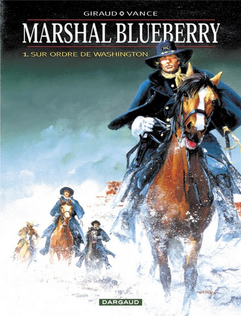 Marshal Blueberry - Tome 0 - Sur ordre de Washington (9782205050509-front-cover)