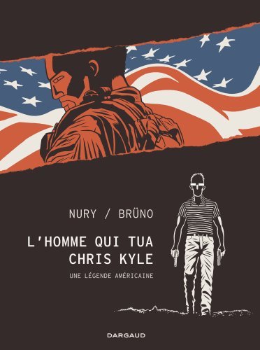 L'Homme qui tua Chris Kyle (9782205084672-front-cover)