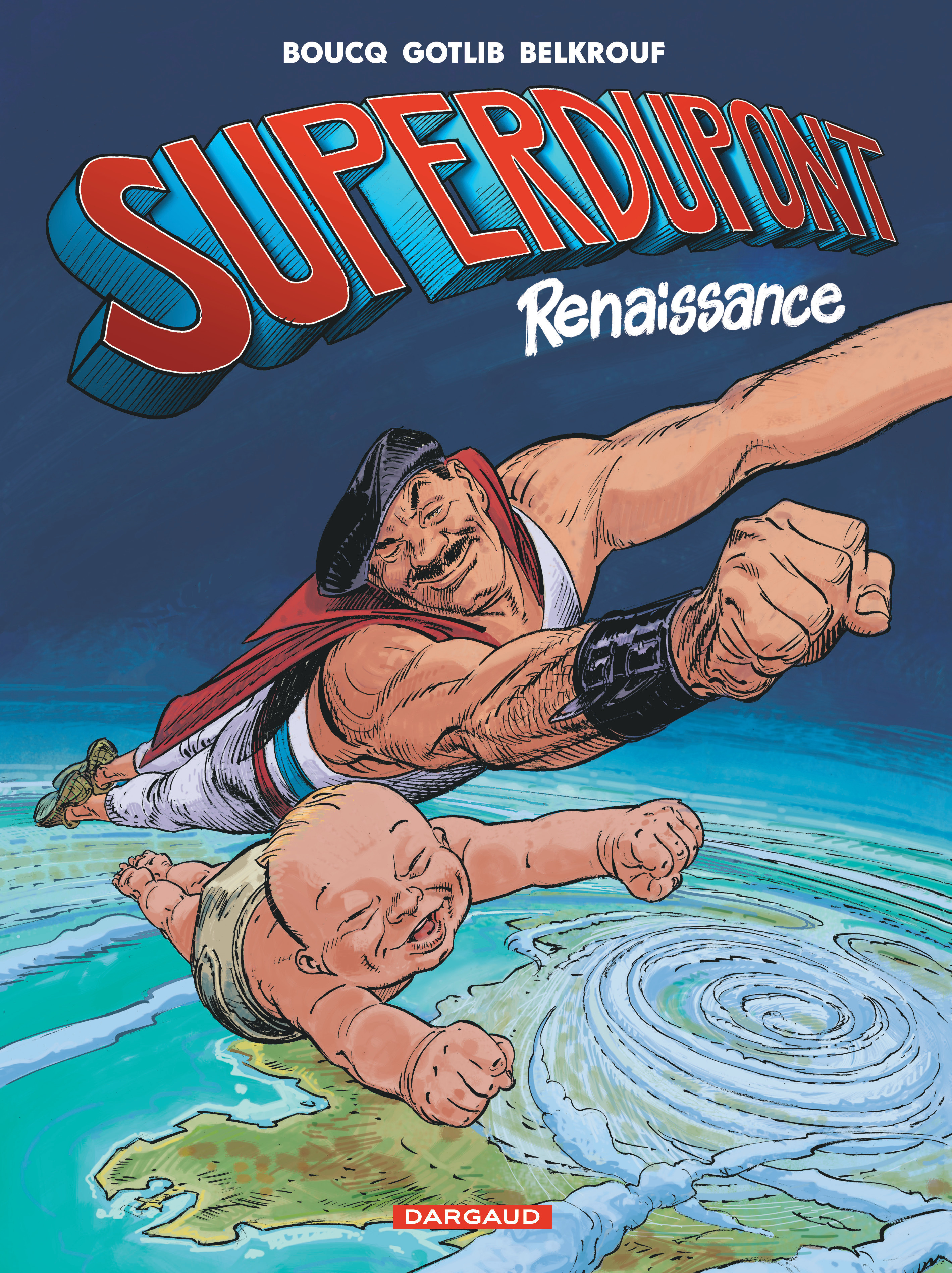 Superdupont - Tome 1 - Renaissance (9782205073706-front-cover)