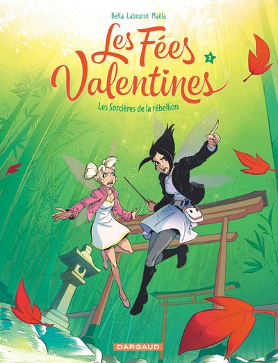 Les Fées Valentines  - Les sorcières de la rébellion (9782205089042-front-cover)