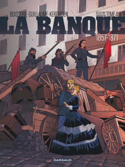 La Banque - Tome 4 - 1857-1871 - Deuxième Génération (9782205073669-front-cover)
