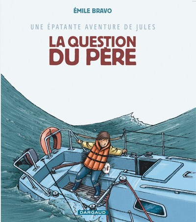 Une épatante aventure de Jules - Tome 5 - La Question du père (9782205055689-front-cover)