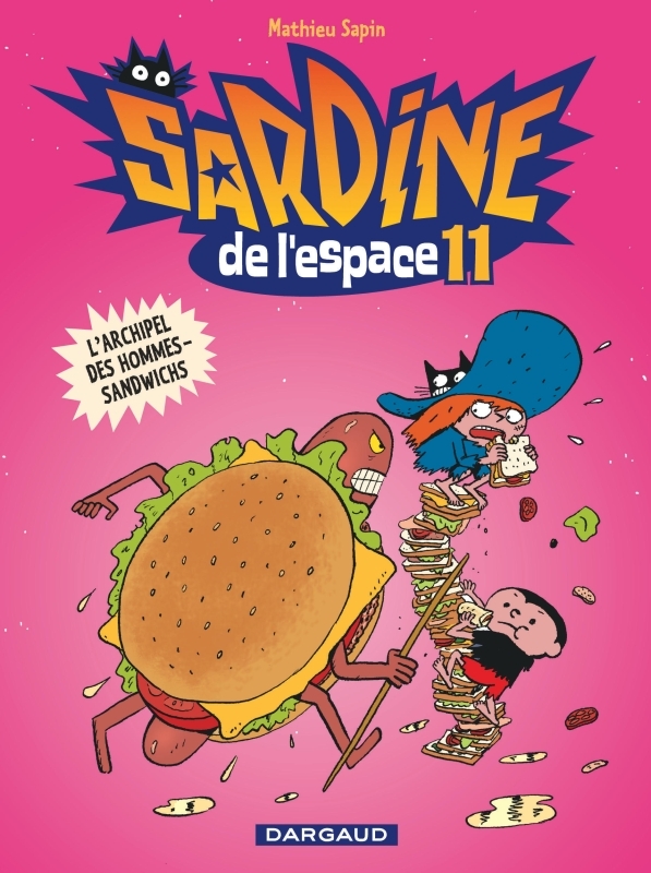 Sardine de l'espace - Tome 11 - L'Archipel des hommes-sandwichs (9782205067934-front-cover)