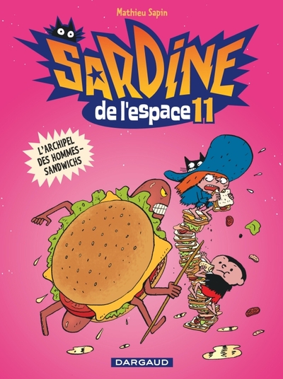 Sardine de l'espace - Tome 11 - L'Archipel des hommes-sandwichs (9782205067934-front-cover)