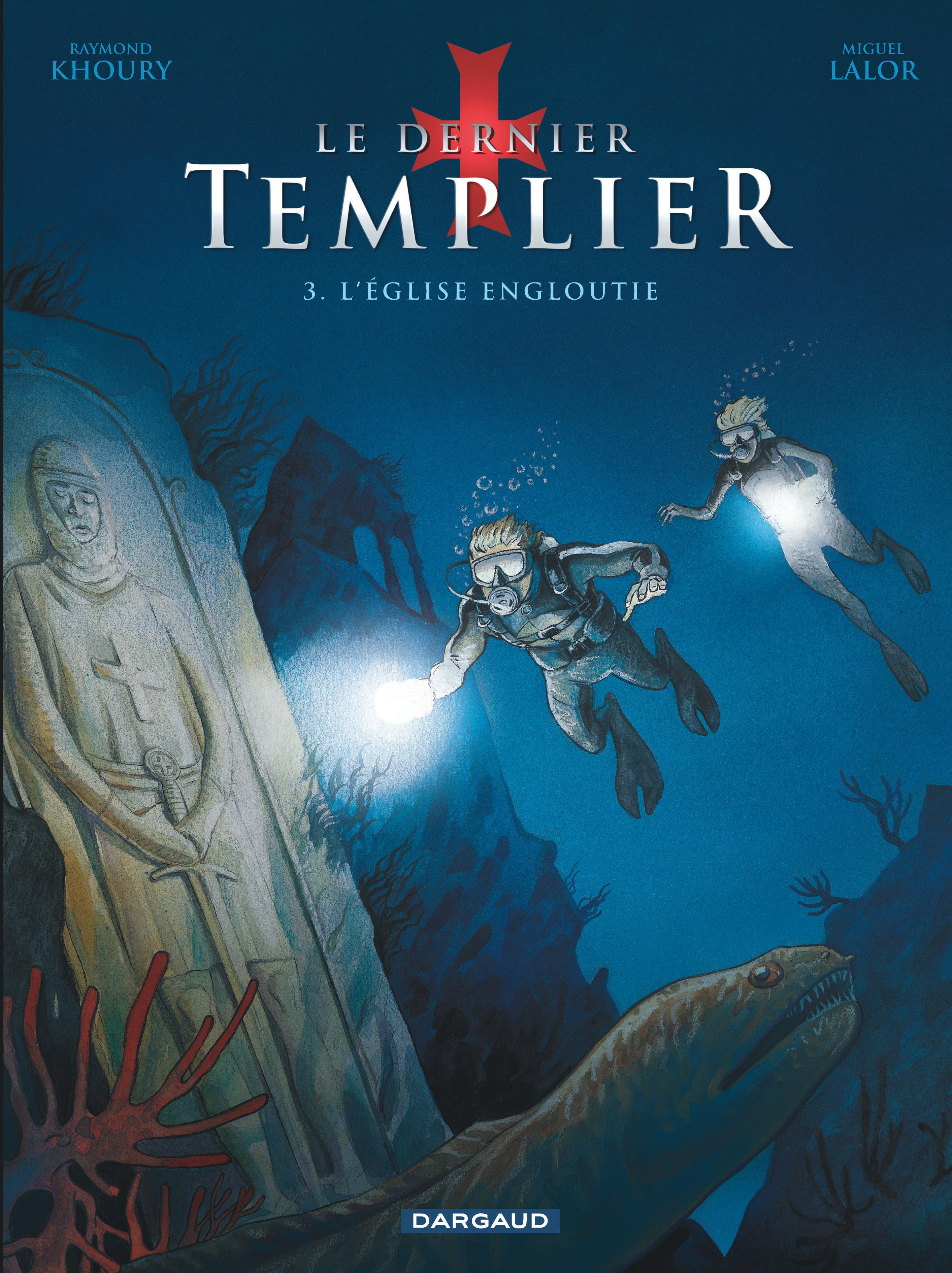 Le Dernier Templier - Saison 1 - Tome 3 - L'Église engloutie (9782205065275-front-cover)